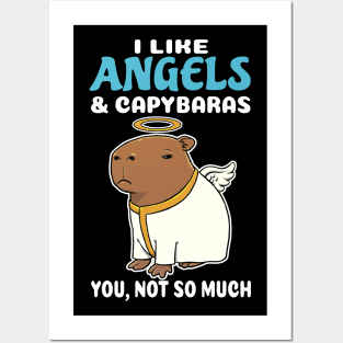 I Like Angels and Capybaras you not so much cartoon Posters and Art